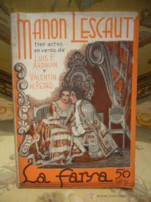 Old books: ”MANON LESCAUT” DE LUIS F. ARDAVIN Y VALENTIN DE PEDRO. LA FARSA Nº 241. 1.932.